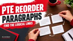 PTE Reorder Paragraphs practice: find logical links between paragraph cards